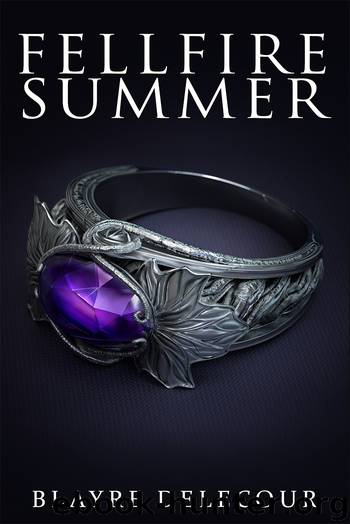Fellfire Summer by Blayre Delecour