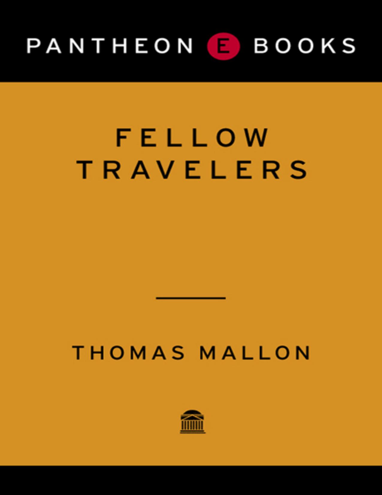 Fellow Travelers by Thomas Mallon