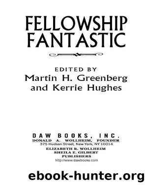 Fellowship Fantastic by Martin H. Greenberg
