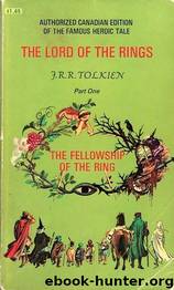 Fellowship of the Ring by J. R. R. Tolkien