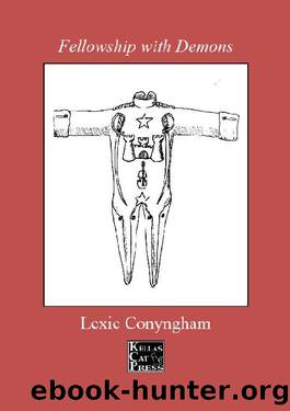 Fellowship with Demons by Conyngham Lexie