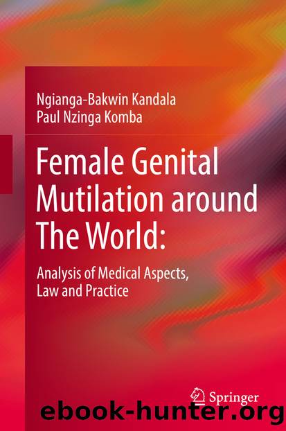 Female Genital Mutilation around The World: by Ngianga-Bakwin Kandala & Paul Nzinga Komba