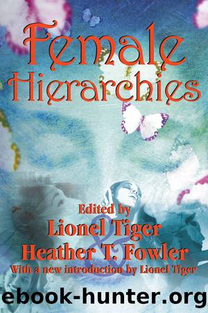 Female Hierarchies by Lionel Tiger