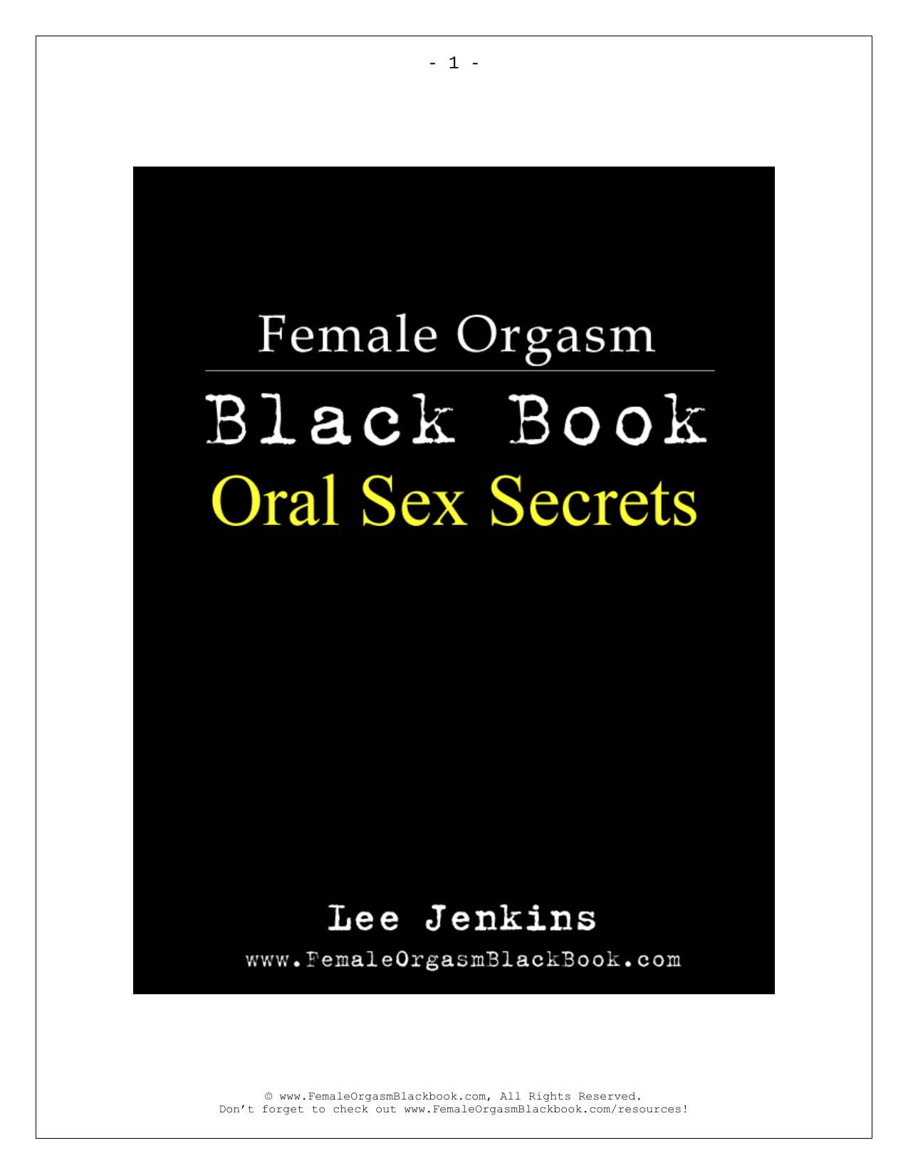 Female Orgasm Blackbook Oral Sex Secrets by Lee Jenkins
