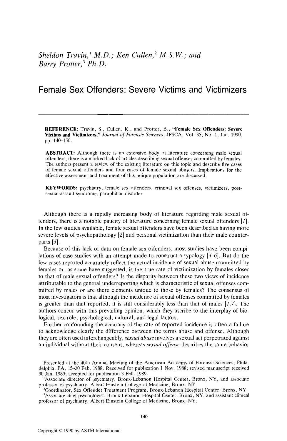 Female Sex Offenders: Severe Victims and Victimizers by Travin S Cullen K Protter B