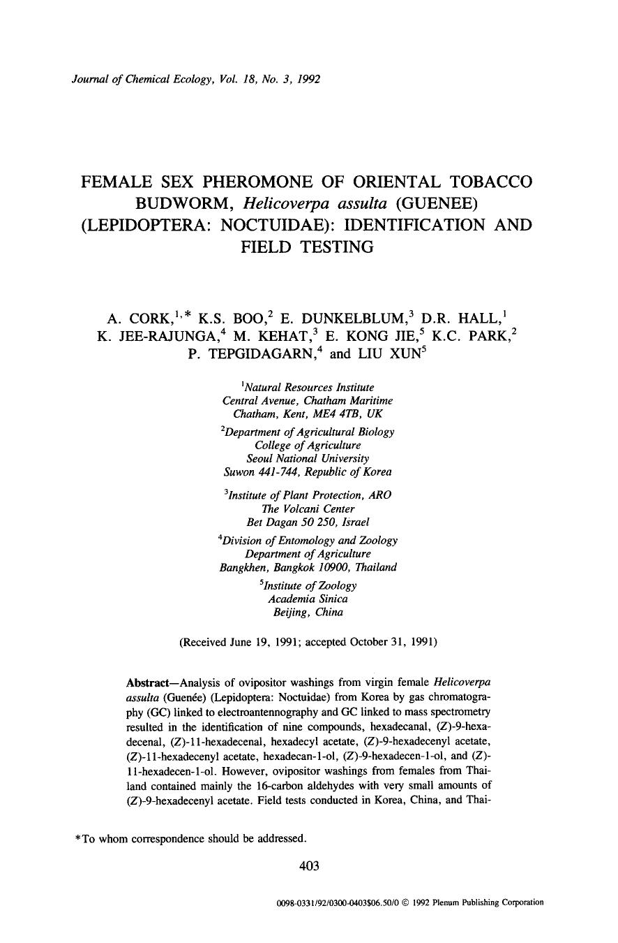 Female sex pheromone of oriental tobacco budworm, <Emphasis Type="Italic">Helicoverpa assulta <Emphasis> (Guenee) (Lepidoptera: Noctuidae): Identification and field testing by Unknown