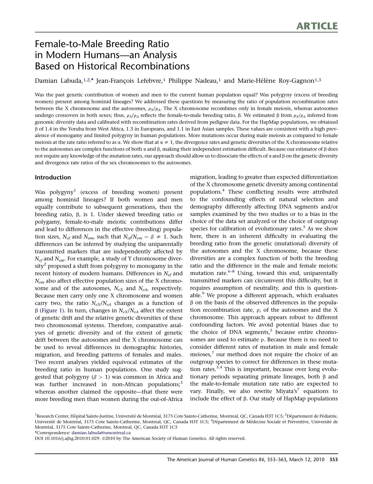 Female-to-Male Breeding Ratio in Modern Humans-an Analysis Based on Historical Recombinations by Damian Labuda; Jean-FranCois Lefebvre; Philippe Nadeau; Marie-HElEne Roy-Gagnon