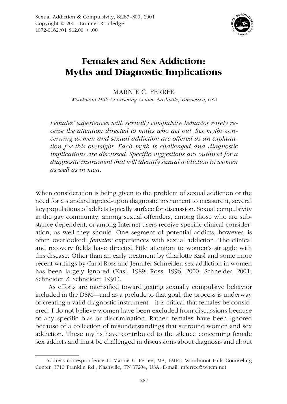Females and Sex Addiction: Myths and Diagnostic Implications by Marnie Ferree
