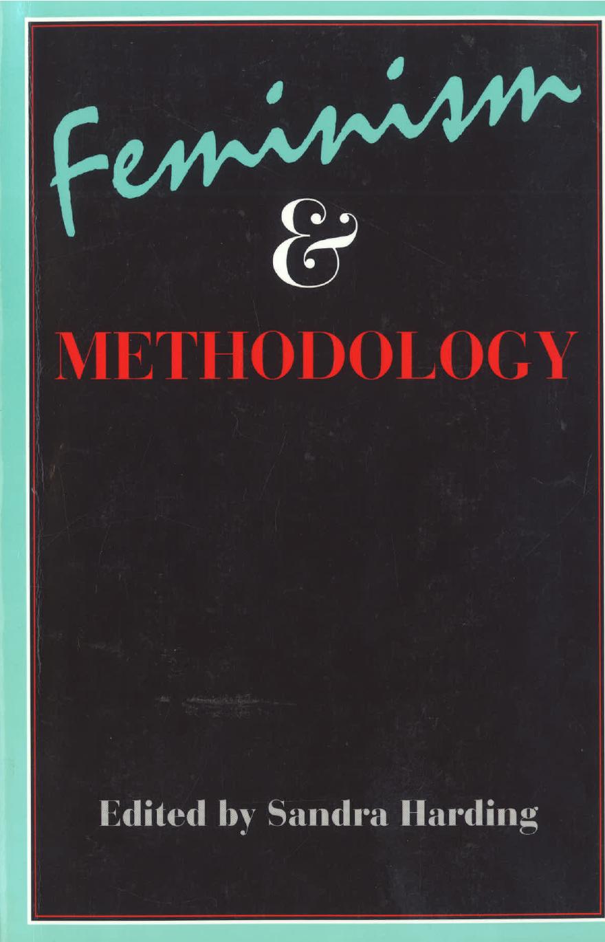 Feminism & Methodology: Social Science Issues by Harding Sandra