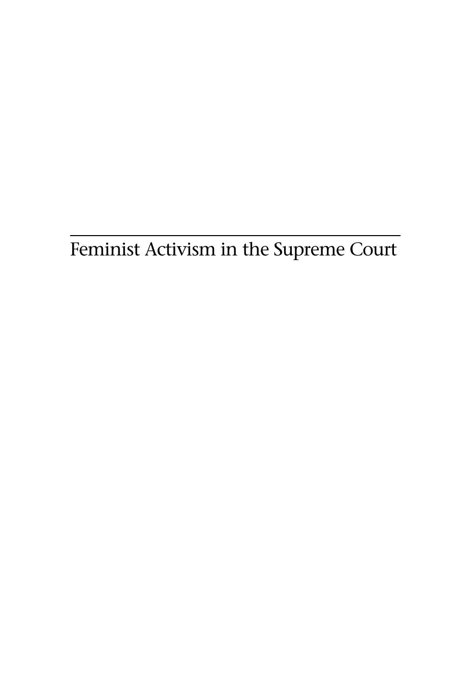 Feminist Activism in the Supreme Court : Legal Mobilization and the Women's Legal Education and Action Fund by Christopher P. Manfredi