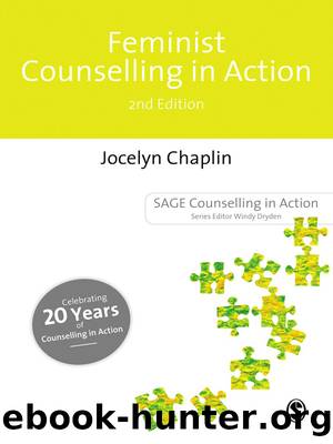 Feminist Counselling in Action by Chaplin Jocelyn;