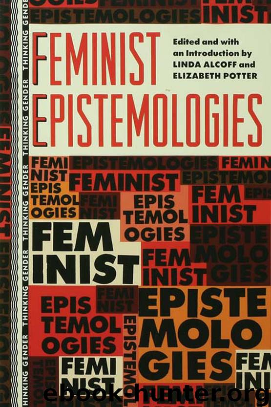 Feminist Epistemologies by Potter Elizabeth Alcoff Linda