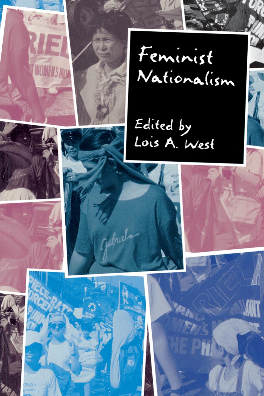 Feminist Nationalism by Lois West (editor)