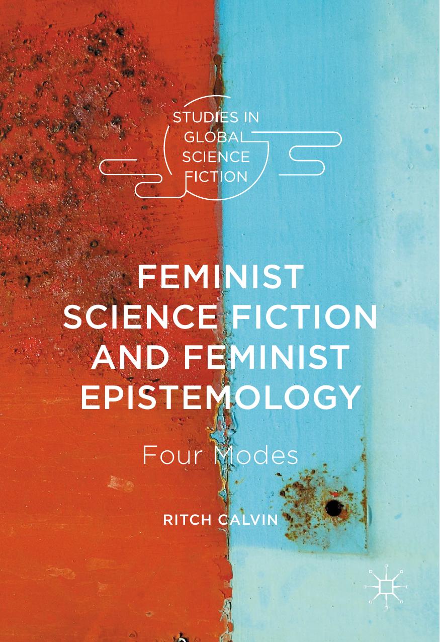 Feminist Science Fiction and Feminist Epistemology by Unknown