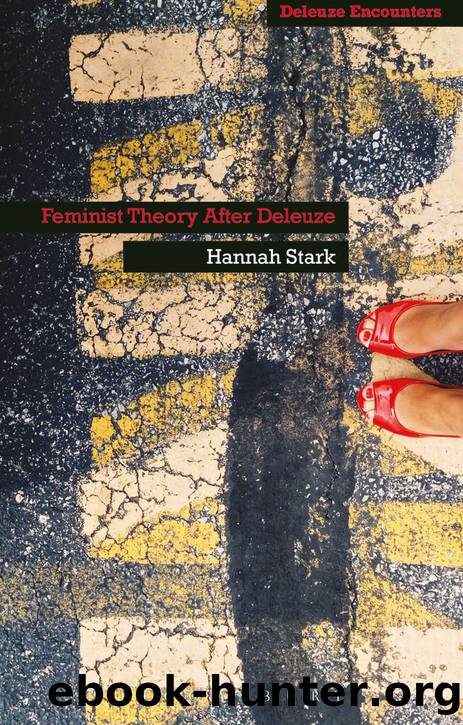 Feminist Theory After Deleuze by Stark Hannah