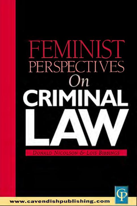 Feminist perspectives on criminal law by Bibbings Lois; Nicolson Donald