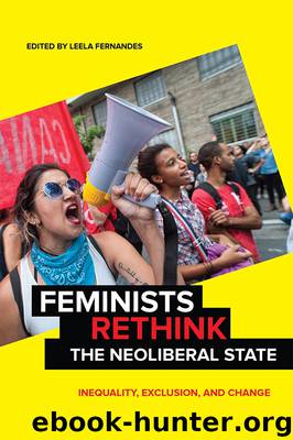 Feminists Rethink the Neoliberal State: Inequality, Exclusion, and Change by Leela Fernandes