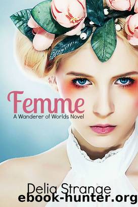 Femme by Delia Strange