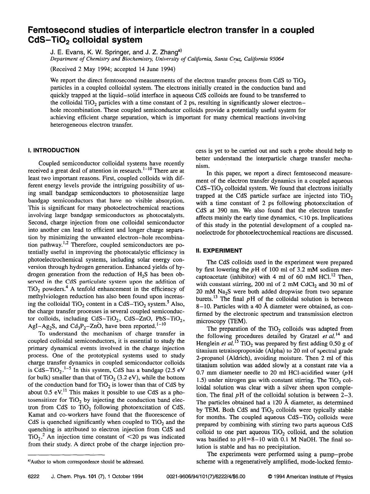 Femtosecond studies of interparticle electron transfer in a coupled CdS--TiO2 colloidal system by J. E. Evans; K. W. Springer; J. Z. Zhang