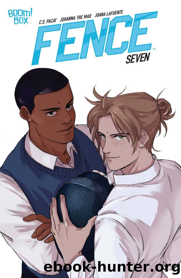 Fence #7 by C.S. Pacat