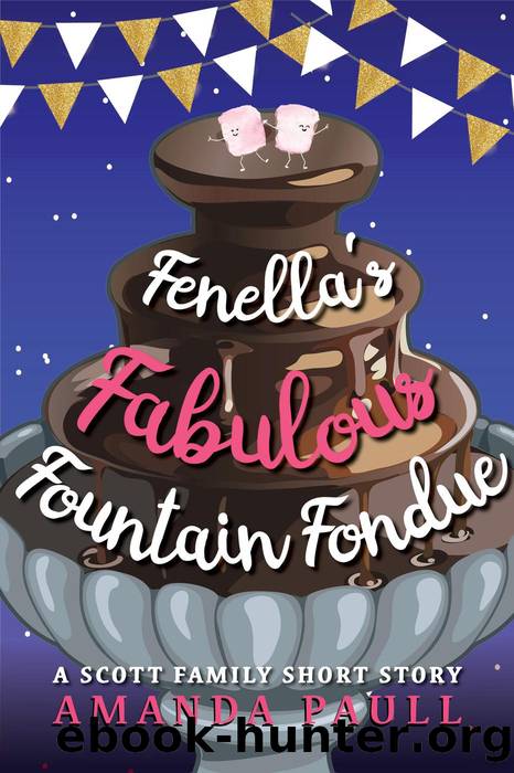 Fenella's Fabulous Fountain Fondue by Amanda Paull