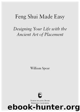 Feng Shui Made Easy by William Spear