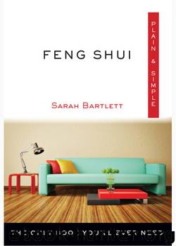 Feng Shui Plain & Simple by Sarah Bartlett