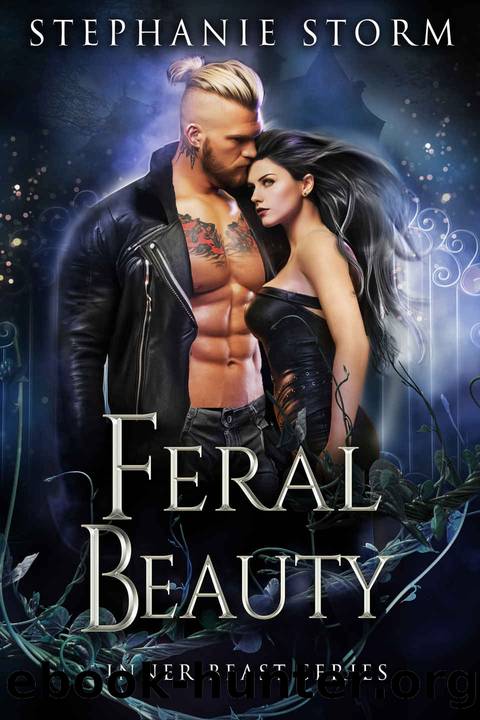 Feral Beauty by Storm Stephanie & Storm Stephanie
