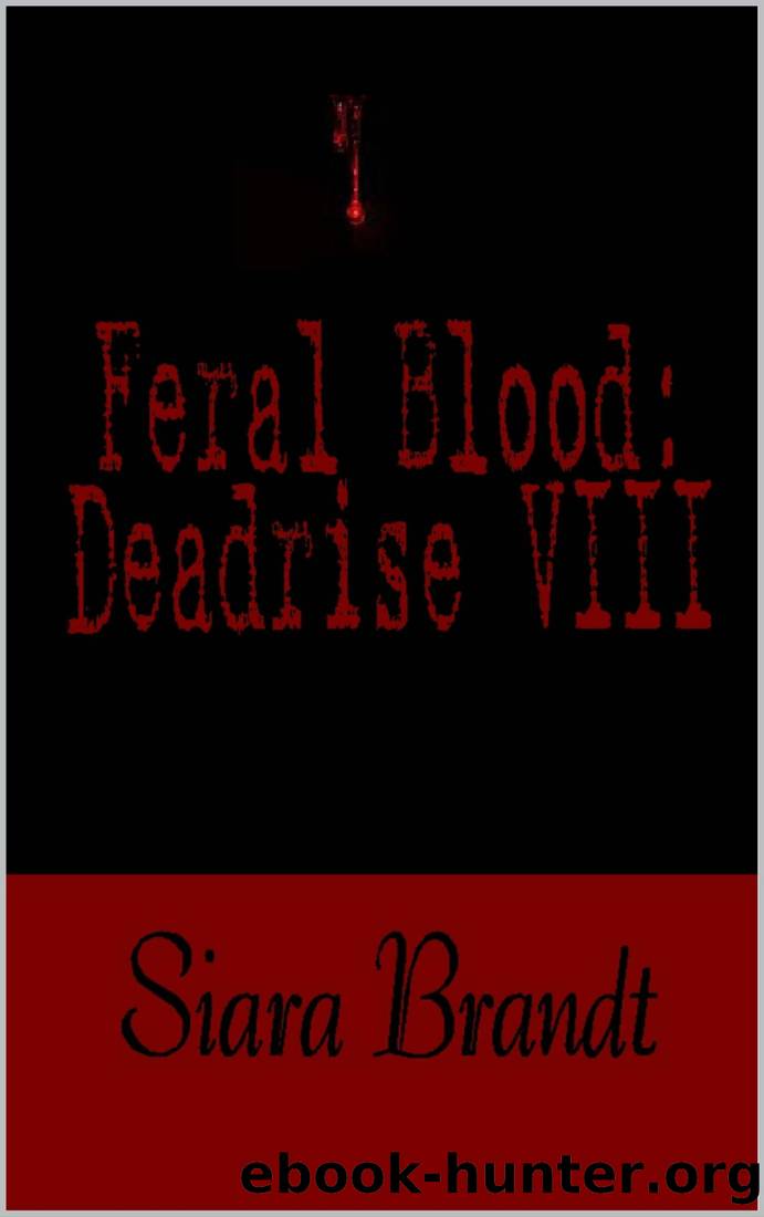Feral Blood by Siara Brandt