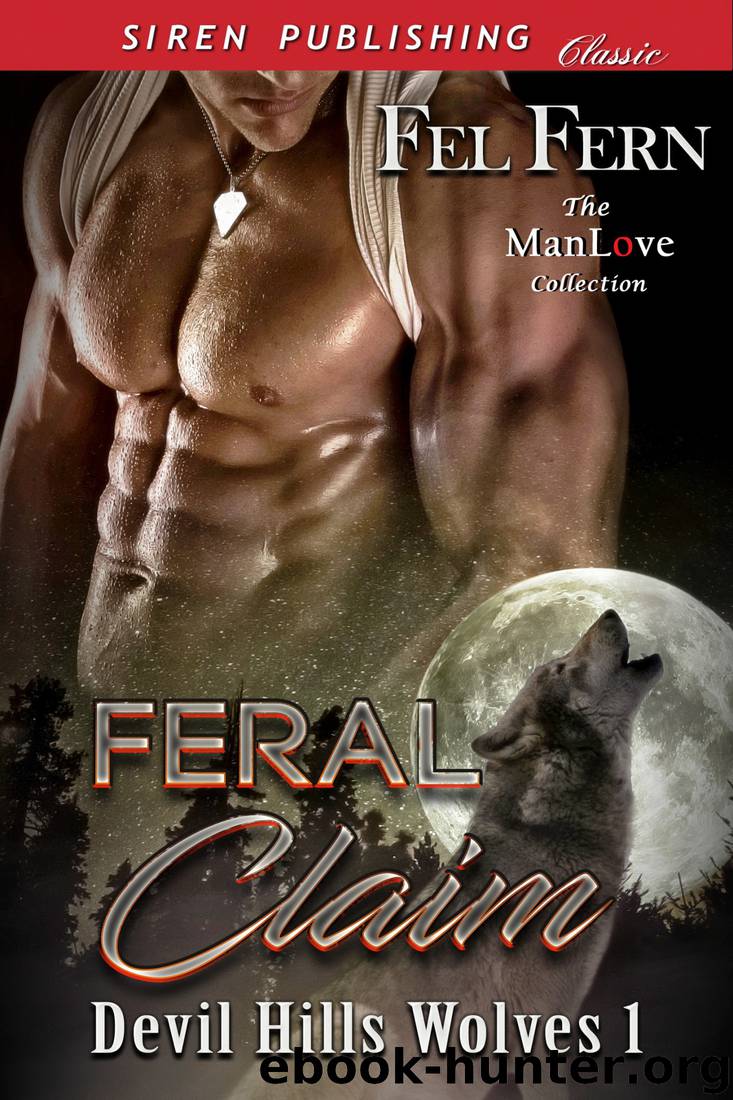 Feral Claim by Fel Fern