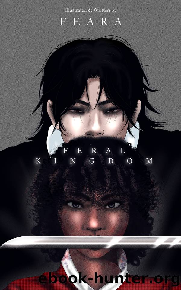 Feral Kingdom : Volume II by W Feara