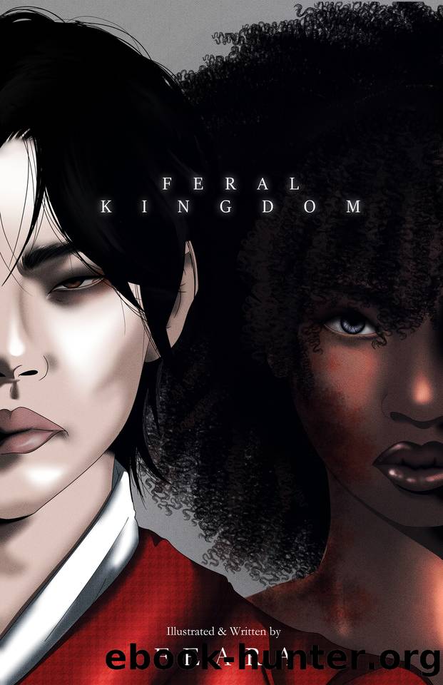 Feral Kingdom by W Feara