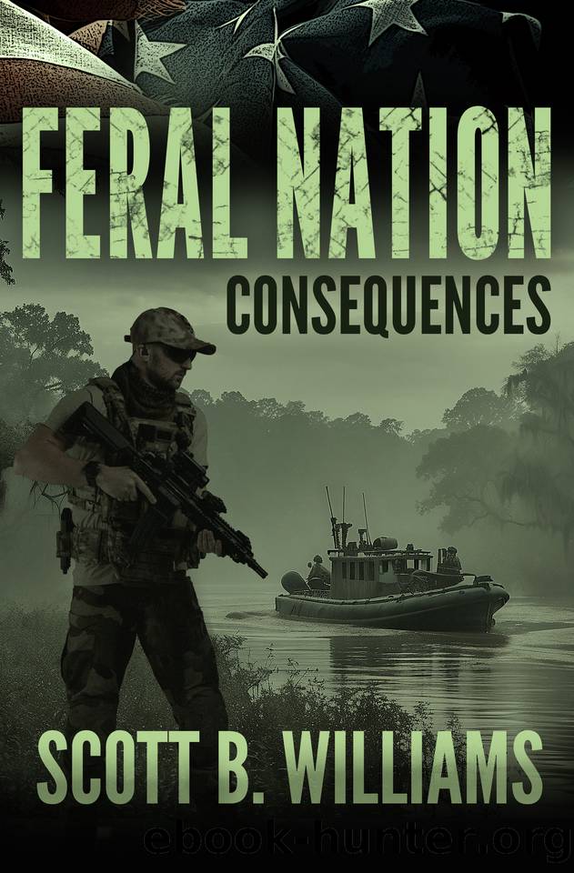 Feral Nation - Consequences by Scott B. Williams