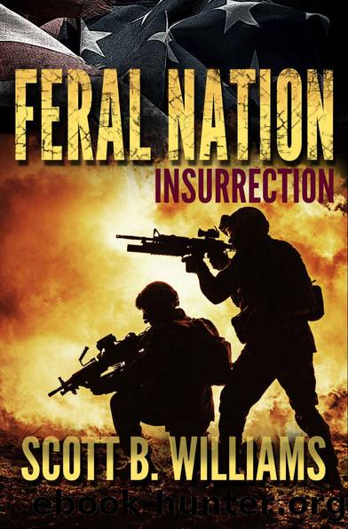 Feral Nation - Insurrection by Scott B. Williams