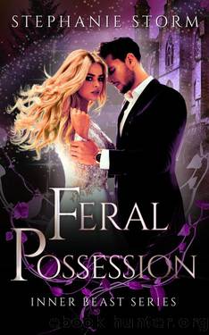 Feral Possession: A Opposites Attract, Paranormal Romance (Inner Beast Series Book 5) by Stephanie Storm