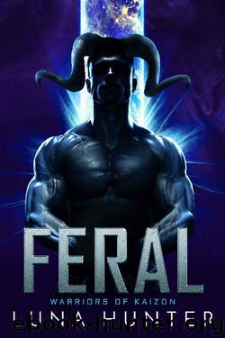 Feral by Luna Hunter