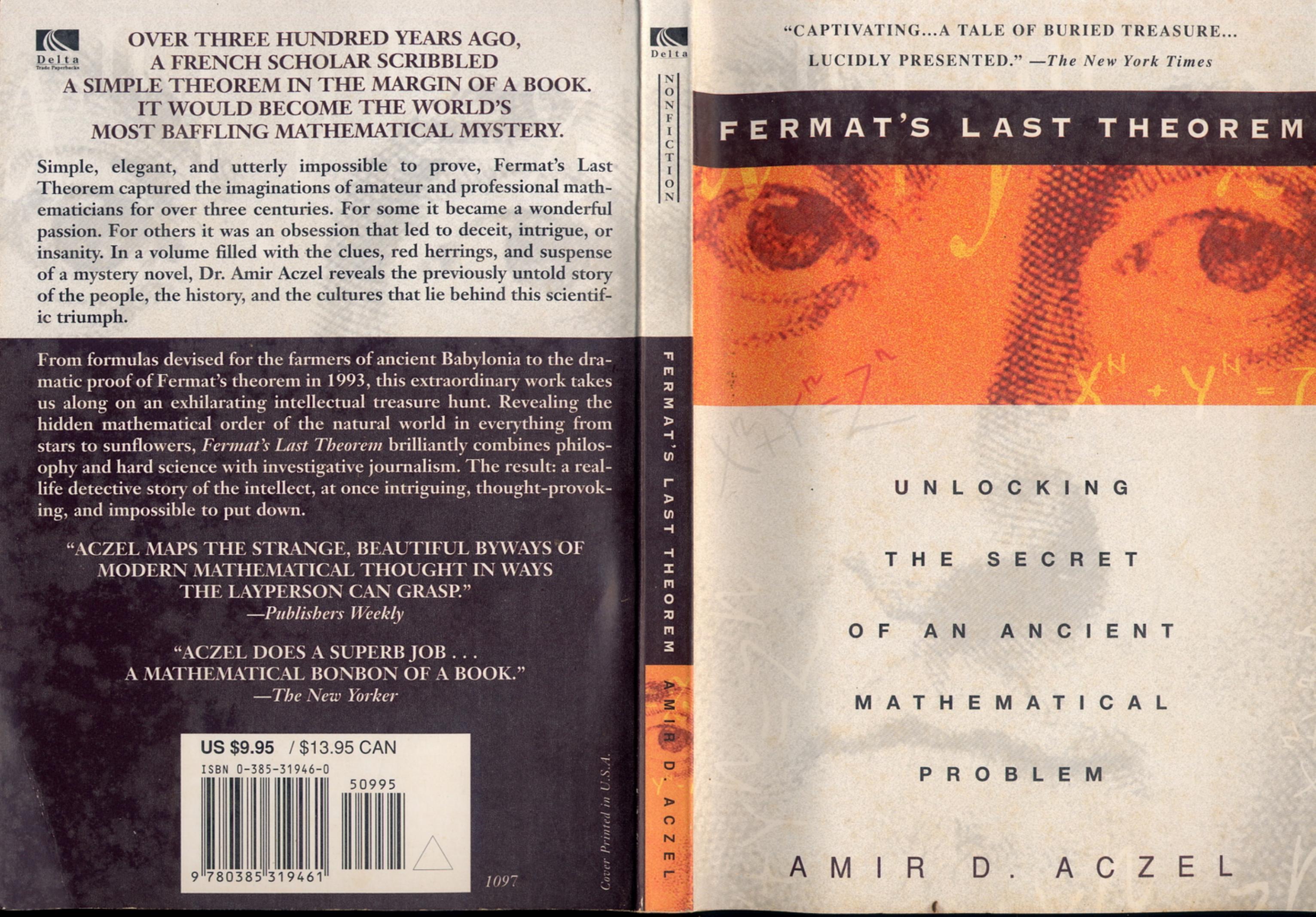 Fermat's Last Theorem: Unlocking the Secret of an Ancient Mathematical Problem by Amir D. Aczel