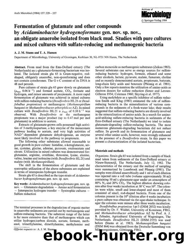 Fermentation of glutamate and other compounds by <Emphasis Type="Italic">Acidaminobacter hydrogenoformans<Emphasis> gen. nov. sp. nov., an obligate anaerobe isolated from black mud by Unknown