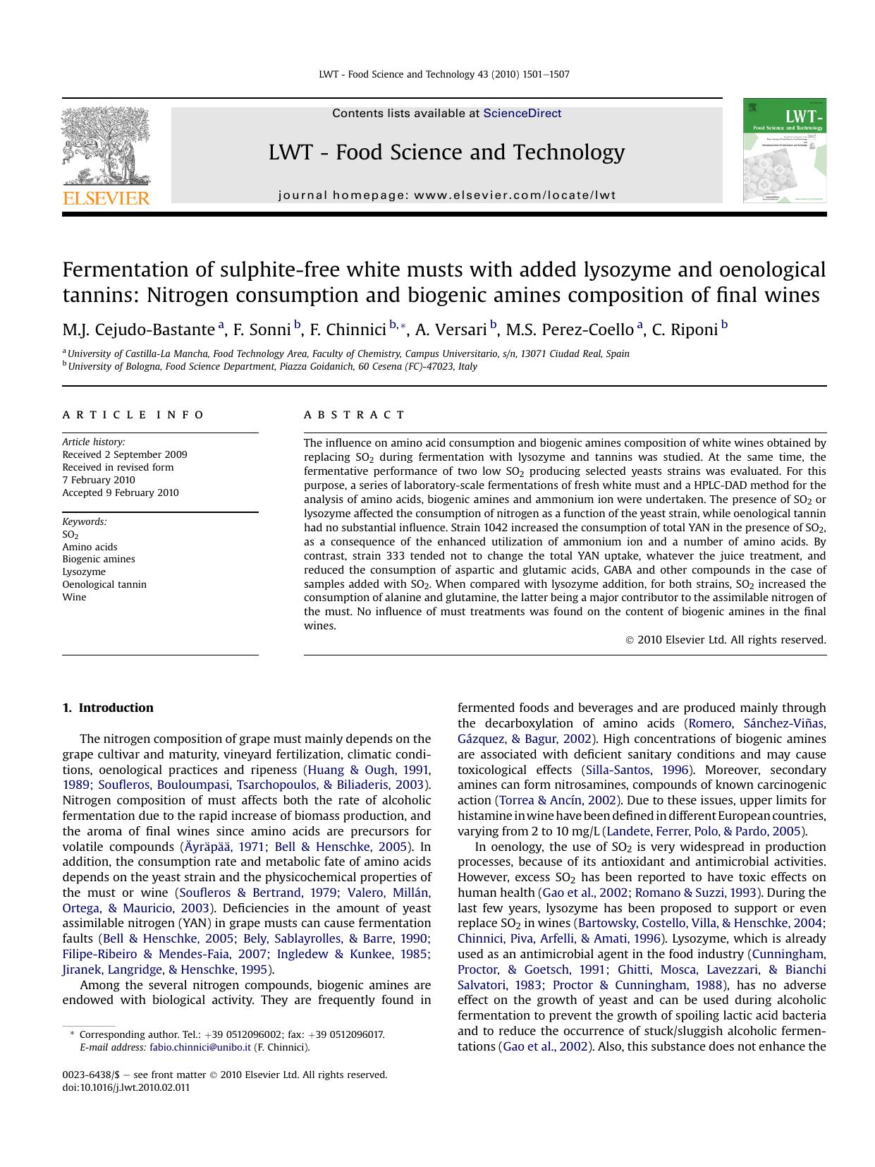 Fermentation of sulphite-free white musts with added lysozyme and oenological tannins: Nitrogen consumption and biogenic amines composition of final wines by M.J. Cejudo-Bastante & F. Sonni & F. Chinnici & A. Versari & M.S. Perez-Coello & C. Riponi