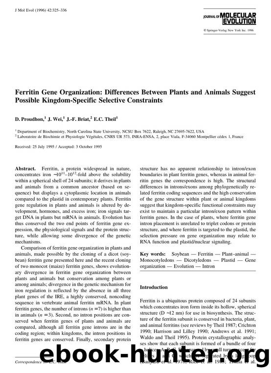 Ferritin Gene Organization: Differences Between Plants and Animals Suggest Possible Kingdom-Specific Selective Constraints by Proudhon D. et al
