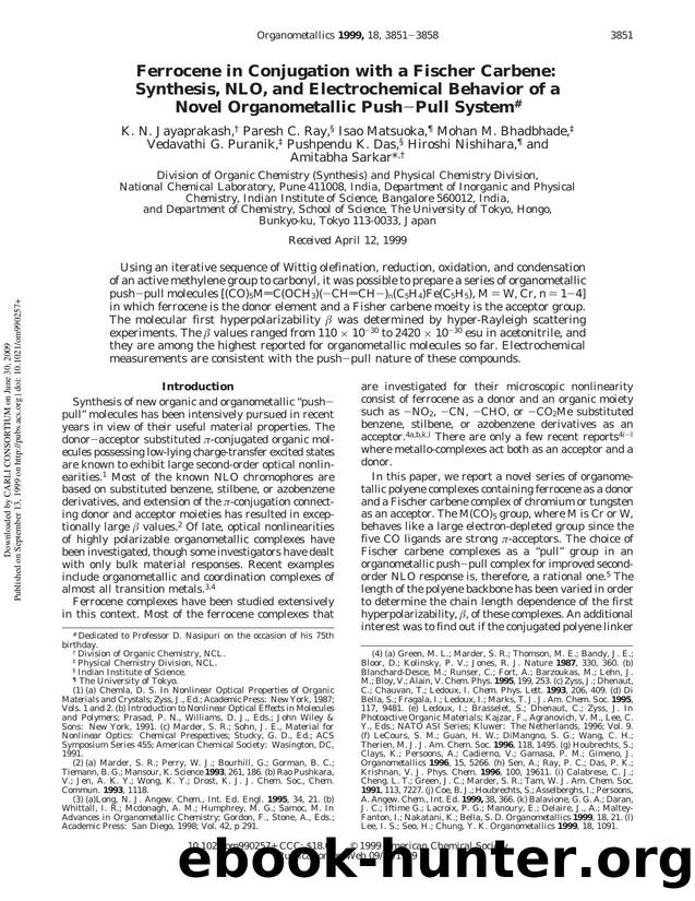 Ferrocene in Conjugation with a Fischer Carbene: Synthesis, NLO, and Electrochemical Behavior of a Novel Organometallic PushPull System# by unknow