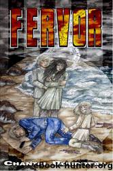 Fervor by Chantal Boudreau