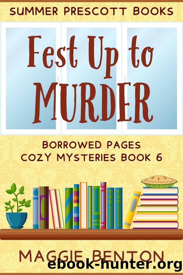 Fest Up to Murder by Maggie Benton