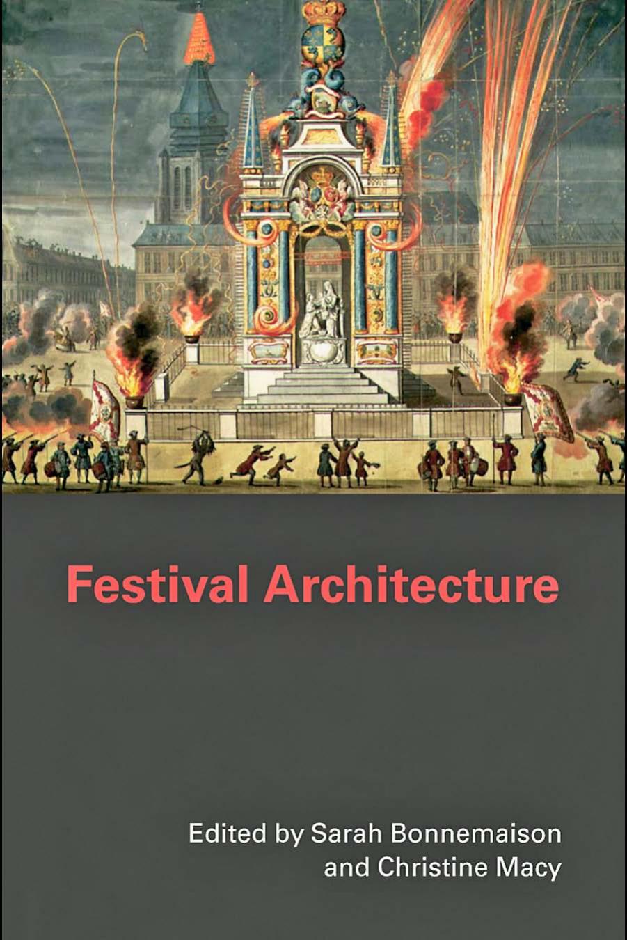 Festival Architecture (The Classical Tradition in Architecture) by C. Macy