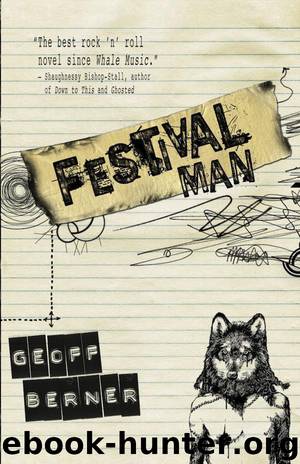 Festival Man by Geoff Berner