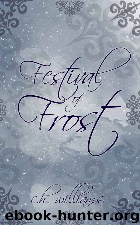 Festival of Frost by C H Williams