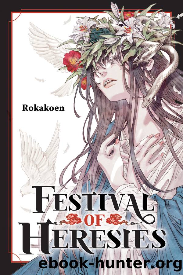 Festival of Heresies by Rokakoen