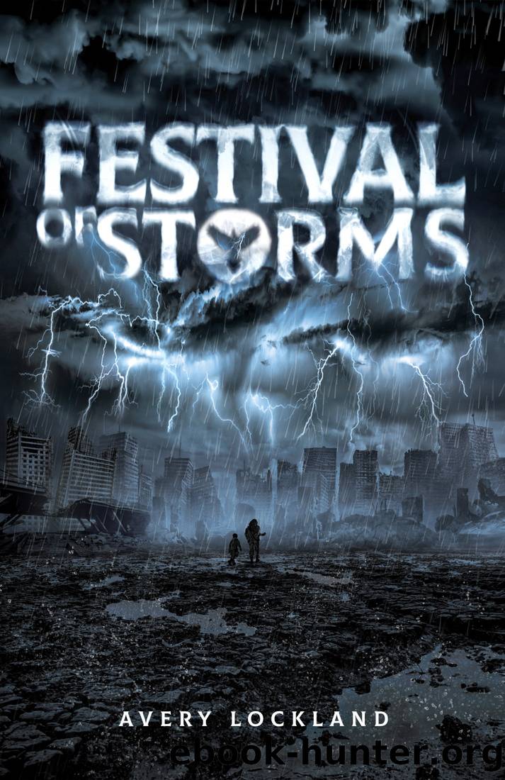 Festival of Storms by Avery Lockland