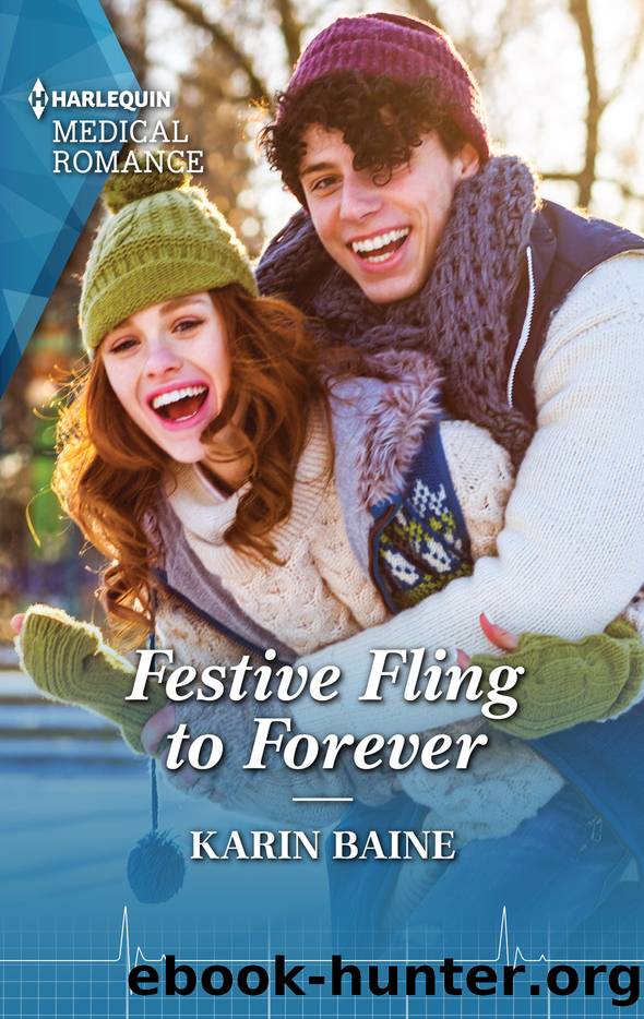 Festive Fling to Forever: Carey Cove Midwives Series, Book 2 by Karin Baine