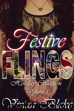 Festive Flings - Holiday Collection Volume 1 by Vivian Blake